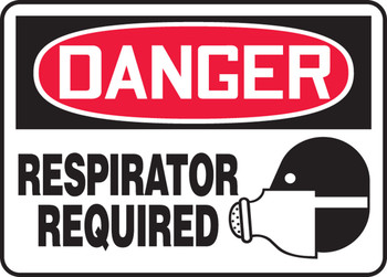 OSHA Danger Safety Sign: Respirator required 7" x 10" Adhesive Vinyl 1/Each - MPPE041VS