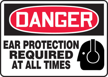 OSHA Danger Safety Sign: Ear Protection Required 10" x 14" Adhesive Dura-Vinyl 1/Each - MPPE106XV