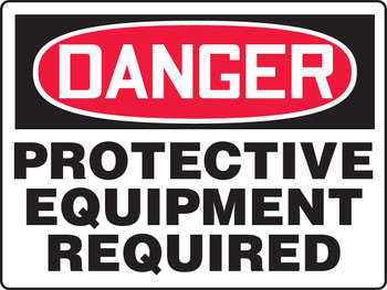 BIGSigns OSHA Danger Safety Sign: Protective Equipment Required 24" x 36" Plastic 1/Each - MPPE114VP