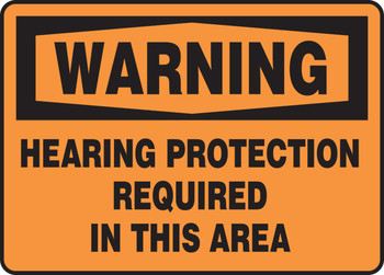 OSHA Warning Safety Sign: Hearing Protection Is Required In This Area 7" x 10" Adhesive Vinyl 1/Each - MPPE317VS