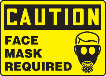 OSHA Caution Safety Sign: Face Mask Required 10" x 14" Aluma-Lite 1/Each - MPPE462XL