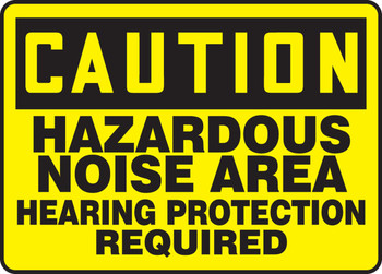 OSHA Caution Safety Sign: Hazardous Noise Area - Hearing Protection Required 10" x 14" Dura-Fiberglass 1/Each - MPPE648XF