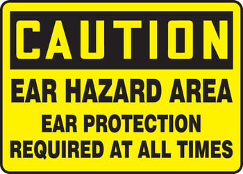 OSHA Caution Safety Sign: Ear Hazard Area - Ear Protection Required At All Times 10" x 14" Aluma-Lite 1/Each - MPPE656XL