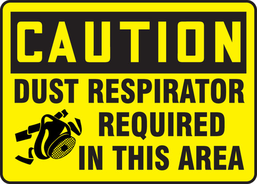 OSHA Caution Safety Sign: Dust Respirator Required In this Area 10" x 14" Accu-Shield 1/Each - MPPE749XP