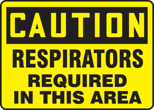 OSHA Caution Safety Sign: Respirators Required In This Area 10" x 14" Dura-Plastic 1/Each - MPPE753XT