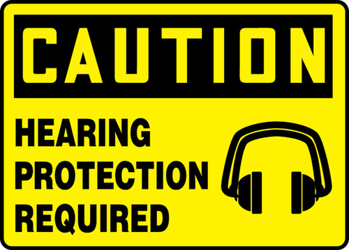 OSHA Caution Safety Sign: Hearing Protection Required 7" x 10" Dura-Plastic 1/Each - MPPE776XT
