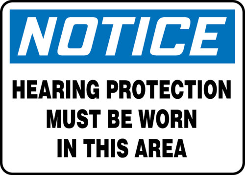 OSHA Notice Safety Sign: Hearing Protection Must Be Worn In This Area 14" x 20" Dura-Fiberglass 1/Each - MPPE865XF