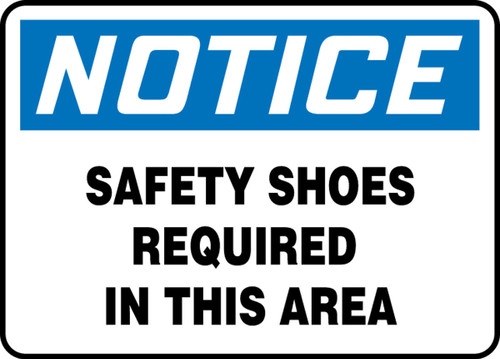 OSHA Notice Safety Sign: Safety Shoes Required In This Area 10" x 14" Dura-Fiberglass 1/Each - MPPE886XF