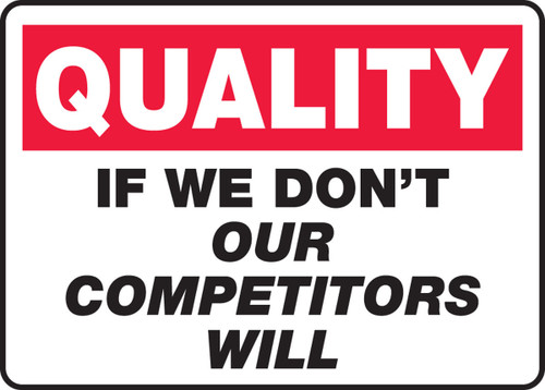 Safety Incentive Sign 10" x 14" Dura-Plastic 1/Each - MQTL962XT