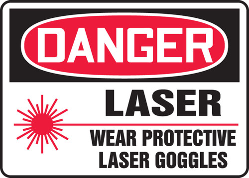 OSHA Danger Safety Sign: Laser - Wear Protective Goggles 10" x 14" Adhesive Vinyl 1/Each - MRAD100VS