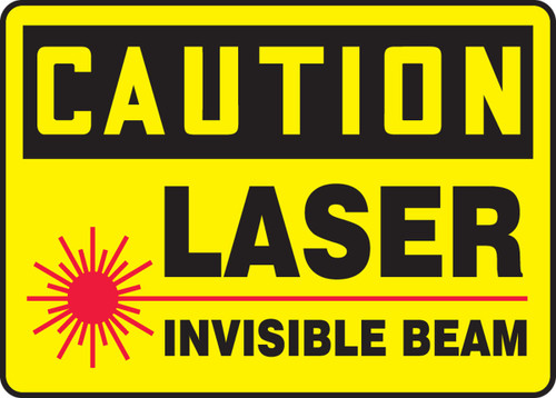 OSHA Caution Safety Sign: Laser - Invisible Beam 10" x 14" Dura-Plastic 1/Each - MRAD618XT