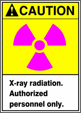 ANSI Caution Safety Sign: X-Ray Radiation. Authorized Personnel Only. 10" x 7" Aluminum 1/Each - MRAD636VA