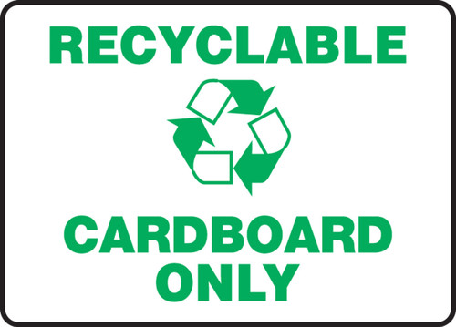Safety Signs: Recyclable Cardboard Only 10" x 14" Accu-Shield 1/Each - MRCY509XP