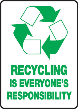 Safety Signs: Recycling Is Everyone's Responsibility 14" x 10" Adhesive Dura-Vinyl 1/Each - MRCY510XV