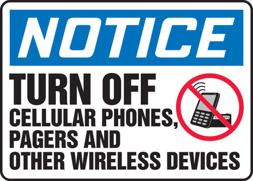 OSHA Notice Safety Sign: Turn Off Cellular Phones, Pagers And Other Wireless Devices 10" x 14" Dura-Fiberglass 1/Each - MRFQ823XF