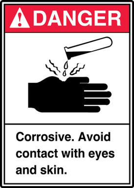 ANSI Danger Safety Sign: Corrosive - Avoid Contact With Eyes And Skin. 10" x 7" Dura-Fiberglass 1/Each - MRHL004XF