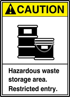 ANSI Caution Safety Sign: Hazardous Waste Storage Area - Restricted Entry 14" x 10" Aluminum 1/Each - MRHL601VA