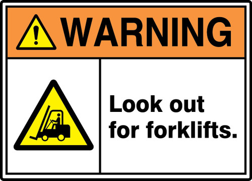 ANSI ISO Warning Safety Signs: Look Out For Forklifts. 10" x 14" Plastic 1/Each - MRHR304VP