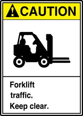 ANSI Caution Safety Sign: Forklift Traffic. Keep Clear. 14" x 10" Adhesive Dura-Vinyl 1/Each - MRHR600XV