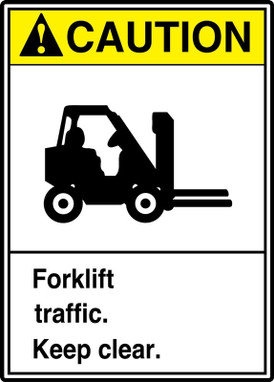 ANSI Caution Safety Sign: Forklift Traffic. Keep Clear. 10" x 7" Dura-Plastic 1/Each - MRHR601XT