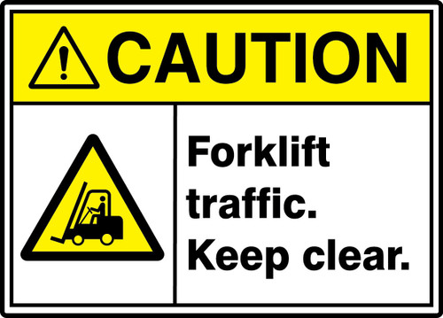 ANSI ISO Caution Safety Signs: Forklift Traffic. Keep Clear. 7" x 10" Adhesive Vinyl 1/Each - MRHR603VS