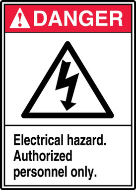 ANSI Danger Safety Signs: Electrical Hazard - Authorized Personnel Only. 14" x 10" Dura-Fiberglass 1/Each - MRLC115XF