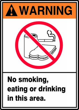 ANSI Warning Safety Sign: No Smoking, Eating Or Drinking In This Area 10" x 7" Aluminum 1/Each - MRMK302VA