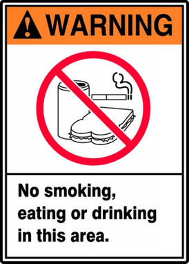 ANSI Warning Safety Sign: No Smoking, Eating Or Drinking In This Area 10" x 7" Plastic 1/Each - MRMK302VP
