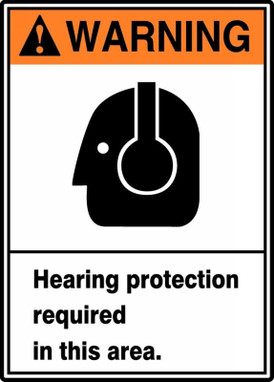 ANSI Warning Safety Sign: Hearing Protection Required In This Area. 10" x 7" Adhesive Vinyl / - MRPE306VS