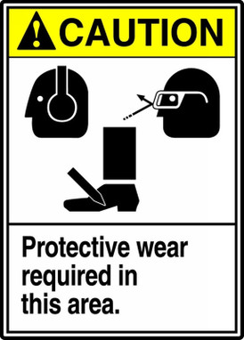 ANSI Caution Safety Sign: Protective Wear Required In This Area. 14" x 10" Aluminum - MRPE606VA