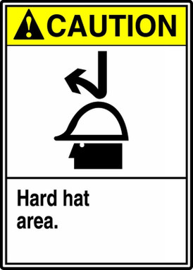 ANSI Caution Safety Sign: Hard Hat Area 14" x 10" Adhesive Vinyl 1/Each - MRPE621VS