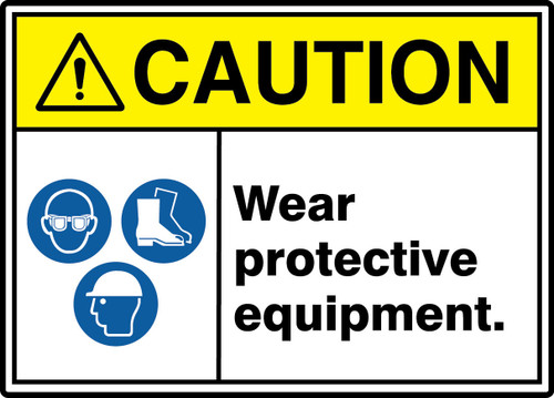 ANSI ISO Caution Safety Sign: Wear Protective Equipment. 10" x 14" Adhesive Vinyl 1/Each - MRPE644VS