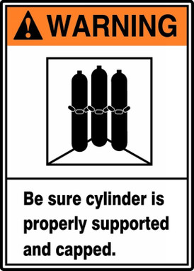 ANSI Warning Safety Sign: Be Sure Cylinder Is Properly Supported And Capped 10" x 7" Dura-Fiberglass 1/Each - MRPG301XF