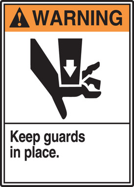 ANSI Warning Safety Sign: Keep Guards In Place 14" x 10" Plastic 1/Each - MRQM305VP