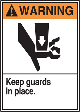 ANSI Warning Safety Sign: Keep Guards In Place 14" x 10" Dura-Plastic 1/Each - MRQM305XT