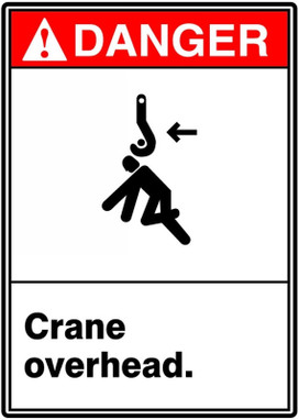 ANSI Danger Safety Sign: Crane Overhead. 14" x 10" Aluma-Lite 1/Each - MRRT104XL