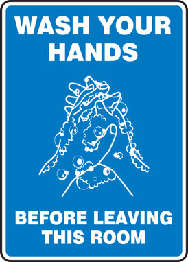 Safety Sign: Wash Your Hands Before Leaving This Room 10" x 7" Accu-Shield 1/Each - MRST571XP