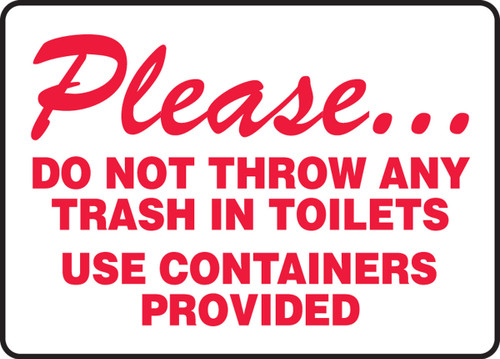 Safety Sign: Please Do Not Throw Any Trash In Toilets 7" x 10" Aluma-Lite 1/Each - MRST900XL