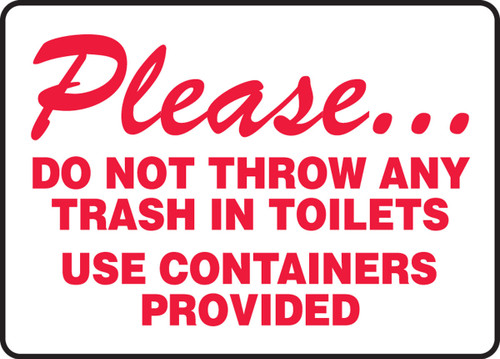 Safety Sign: Please Do Not Throw Any Trash In Toilets 10" x 14" Aluma-Lite 1/Each - MRST903XL