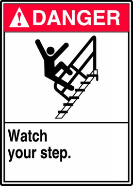 ANSI Danger Safety Sign: Watch Your Step 14" x 10" Adhesive Dura-Vinyl 1/Each - MRTF101XV