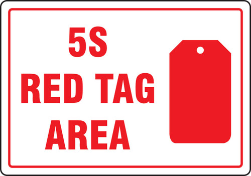 Red Tag Area Sign: 5S Red Tag Area (Symbol) 14" x 20" Aluminum 1/Each - MRTG562VA