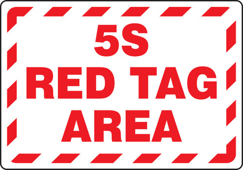 Red Tag Area Sign: 5S Red Tag Area 14" x 20" Adhesive Vinyl 1/Each - MRTG570VS