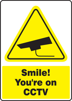 Safety Sign: Smile You're On CCTV 14" x 10" Aluminum 1/Each - MSEC553VA