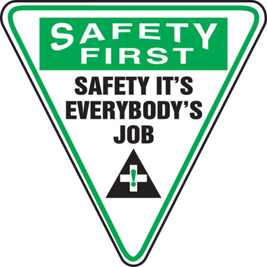 BIGShape OSHA Safety First Triangle Safety Sign: Safety Everbody's Job Shape: Upside-Down Triangle 18" Aluminum 1/Each - MSHP944VA