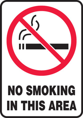 Smoking Control Sign: No Smoking - This Area 10" x 7" Adhesive Dura-Vinyl 1/Each - MSMG515XV