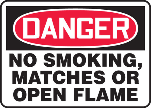 OSHA Danger Safety Sign: No Smoking, Matches Or Open Flame 10" x 14" Dura-Fiberglass 1/Each - MSMK025XF