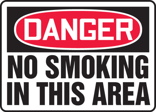 OSHA Danger Safety Sign: No Smoking In This Area 10" x 14" Aluma-Lite 1/Each - MSMK038XL