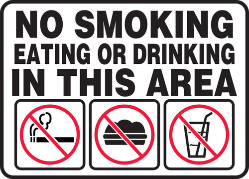 Safety Sign: No Smoking Eating Or Drinking In This Area 7" x 10" Aluma-Lite 1/Each - MSMK421XL