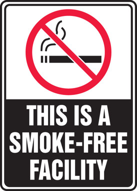 Safety Sign: (Graphic) This Is A Smoke-Free Facility 10" x 7" Aluma-Lite 1/Each - MSMK533XL