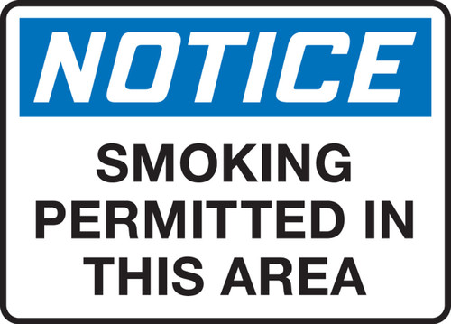 OSHA Notice Safety Sign: Smoking Permitted In This Area 10" x 14" Dura-Fiberglass 1/Each - MSMK808XF